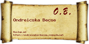 Ondreicska Becse névjegykártya